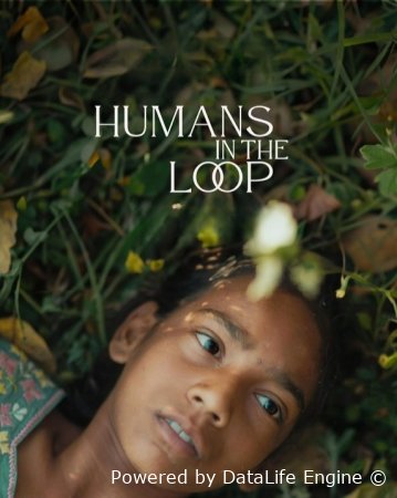 Humans In The Loop 2025 Hindi Audio WEB-DL 720p -480p -1080p